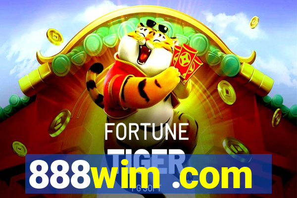 888wim .com